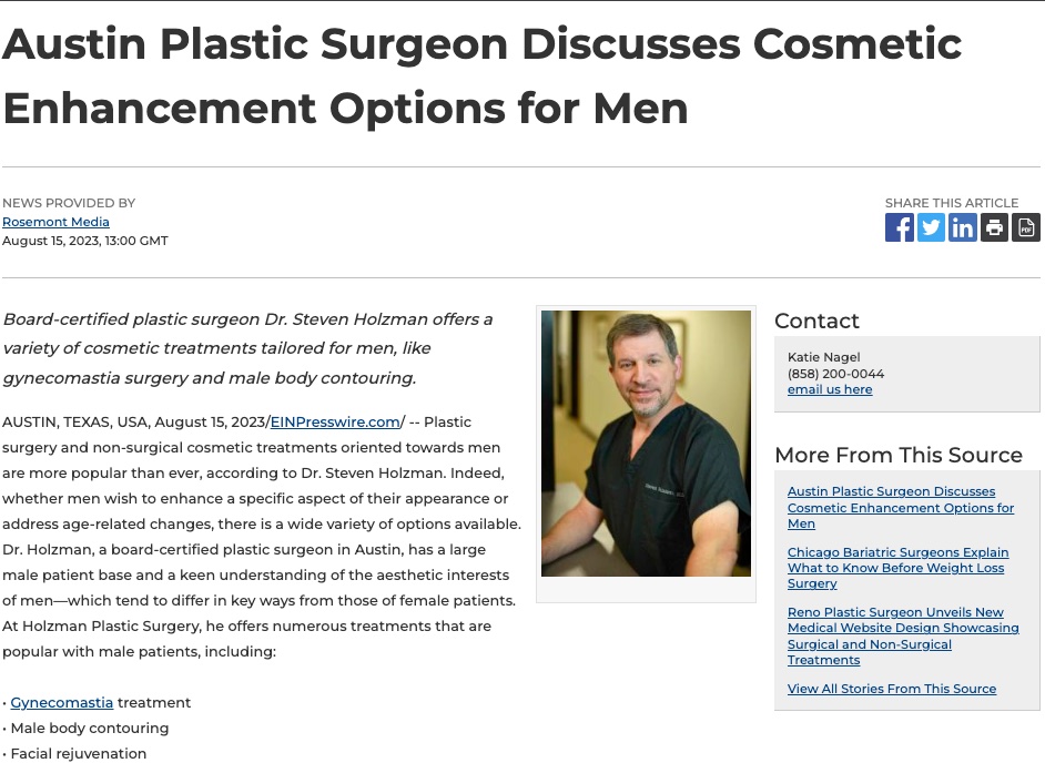 Austin-based plastic surgeon, Dr. Steven Holzman, discusses cosmetic enhancement options for men at Holzman Plastic Surgery